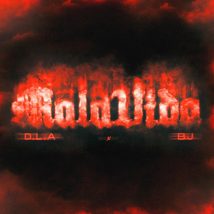 Mala Vida (feat. BJ)