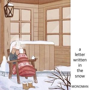 A Letter Written In The Snow