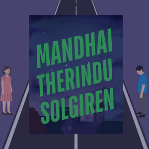 Mandhai Therindu Solgiren