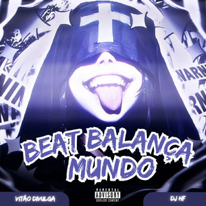 BEAT BALANÇA O MUNDO (Remastered 2025)