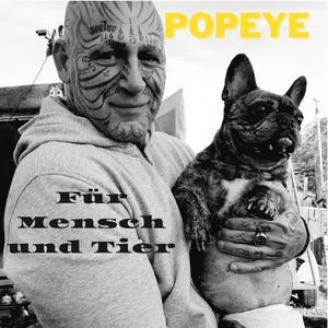 Popeye Für Mensch und Tier