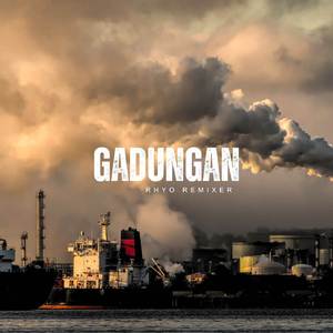 GADUNGAN