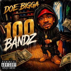 100 Bandz