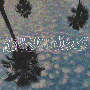 RAINCLOUDS (feat. KhakiKid)