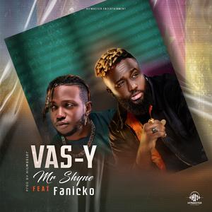 Vas-y (feat. Fanicko)