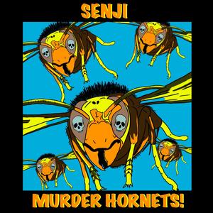 Murder Hornets!