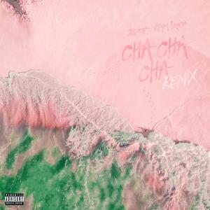 Cha Cha Cha (KAM PRADA REMIX)