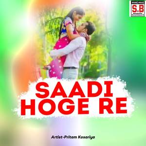 Saadi Hoge Re