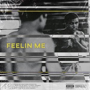 Feelin' ME (feat. Outlaw The Artist)