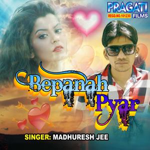 Bepanaha Pyar