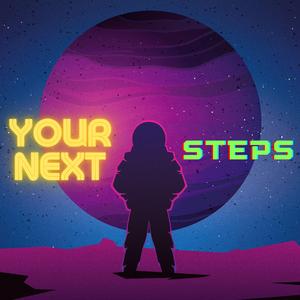 Your Next Steps