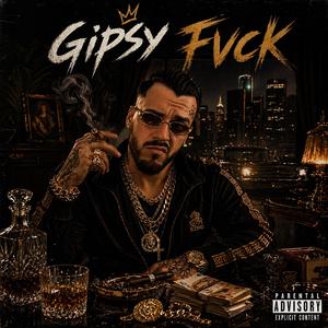 GIPSY FVCK