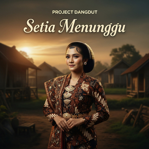 Setia Menunggu