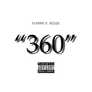 360 (feat. S´LATINO)