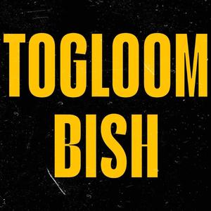 Togloom Bish