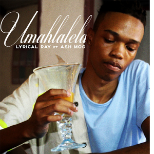 Umahlalela (feat. Ash Mog)