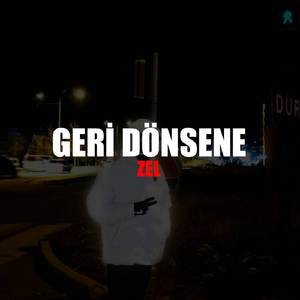 Geri Dönsene