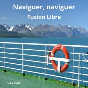 Naviguer, naviguer