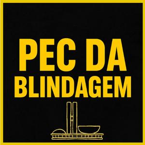 PEC da Blindagem