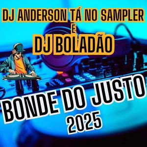 Bonde do Justo 2025