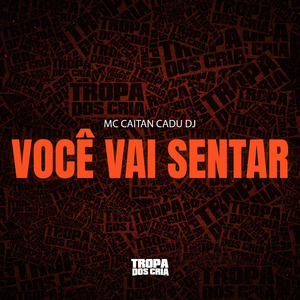 VOCE VAI SENTAR