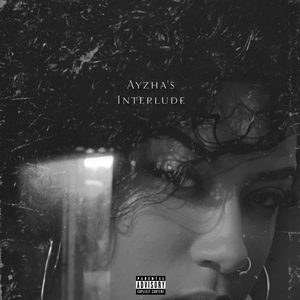 Ayzha's Interlude - AZIRÍ Remix