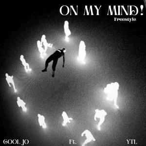 On My Mind (The Freestyle) [with. Ytl]