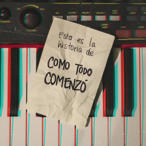 Como Todo Comenzó