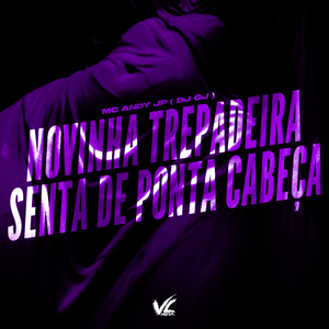 Novinha Trepadeira Senta de Ponta Cabeça