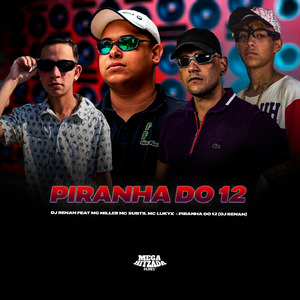 PIRANHA DO 12