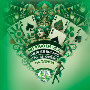 No Jogo da Vida, a Verde e Branco Dá as Cartas na Avenida