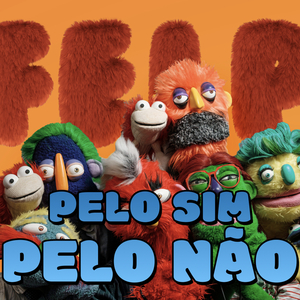 Pelo Sim Pelo Não (From “Felp”)