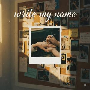 Write My Name