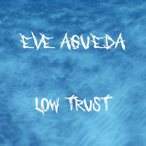 Low Trust (Radio Edit)