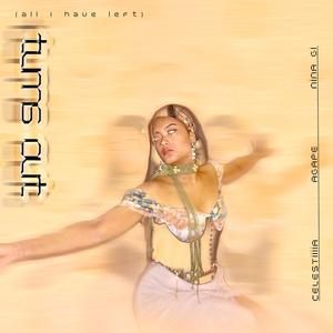 turns out (all i have left)