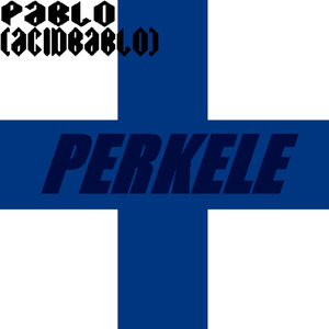 PERKELE