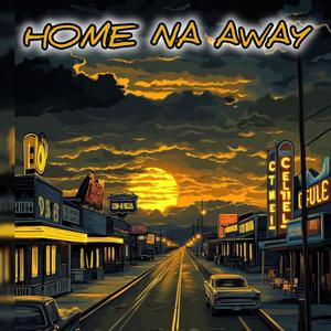 Home na Away(555freestyle)