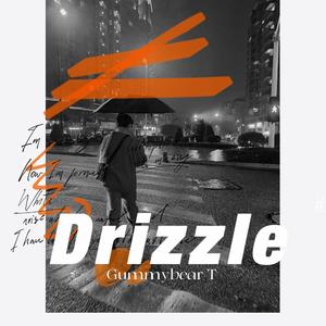 Drizzle（Prod By Ljx Ghost）