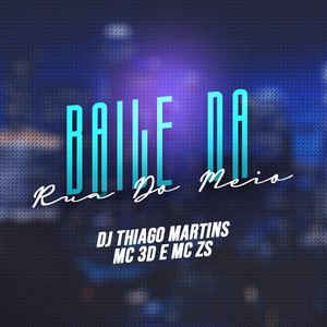 Baile da Rua do Meio