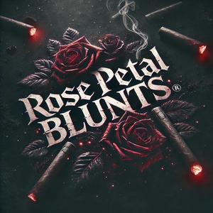Rose Petal Blunts