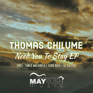 Need You to Stay (Tswex Malabola Remix)