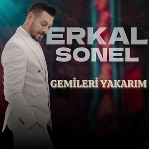 Gemileri Yakarım