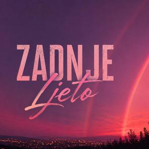 Zadnje Ljeto