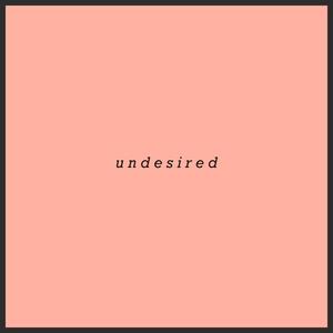 Undesired
