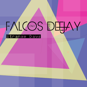 Strange Days (Original Mix)