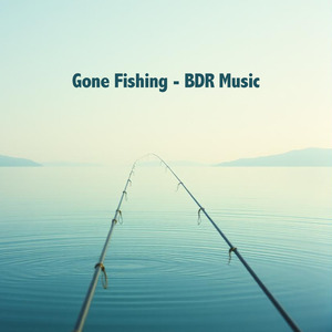 Gone Fishing