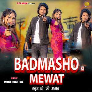 Badmasho Ki Mewat