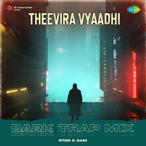 Theevira Vyaadhi - Dark Trap Mix