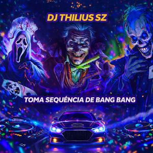 TOMA SEQUÊNCIA DE BANG BANG