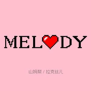 MELODY
